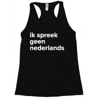 Can’t Speak Dutch Funny Language Humor Text Racerback Tank | Artistshot