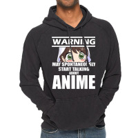 Warning May Spontaneously Start Talking About Anime T Shirt Vintage Hoodie | Artistshot