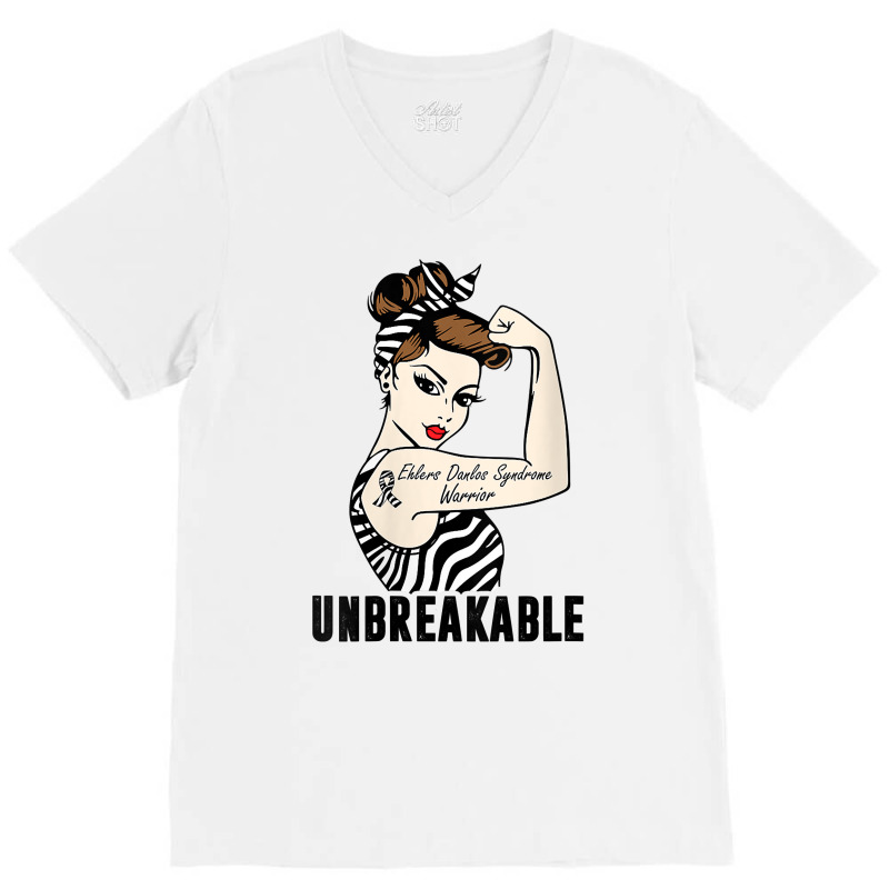 Womens Ehlers Danlos Syndrome Warrior Unbreakable Strong Woman V Neck V-neck Tee | Artistshot