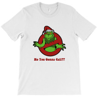 Ho You Gone Call?? T-shirt | Artistshot