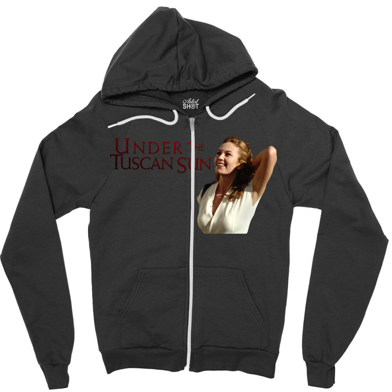 7 Under The Tuscan Sun Unfaithful Diane Lane Richard Gere Zipper Hoodie by ghostknight | Artistshot