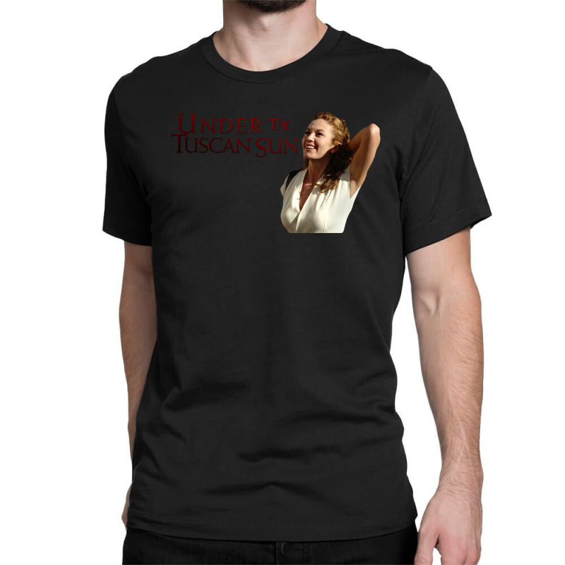 7 Under The Tuscan Sun Unfaithful Diane Lane Richard Gere Classic T-shirt by ghostknight | Artistshot