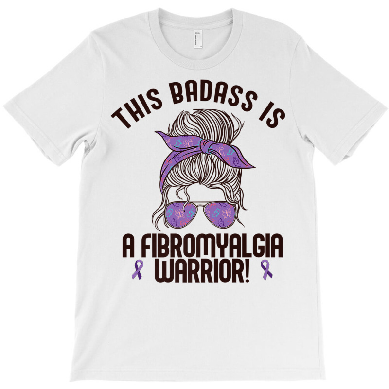 This Badass Is A Fibromyalgia Warrior Awareness Woman Meme Premium T S T-shirt | Artistshot