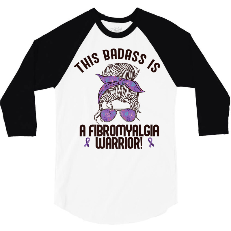 This Badass Is A Fibromyalgia Warrior Awareness Woman Meme Premium T S 3/4 Sleeve Shirt | Artistshot