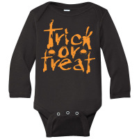 Halloween T  Shirt Trick Or Treat. Classic Halloween Costume Design. T Long Sleeve Baby Bodysuit | Artistshot