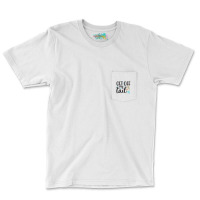 Get Off My Tail Pocket T-shirt | Artistshot