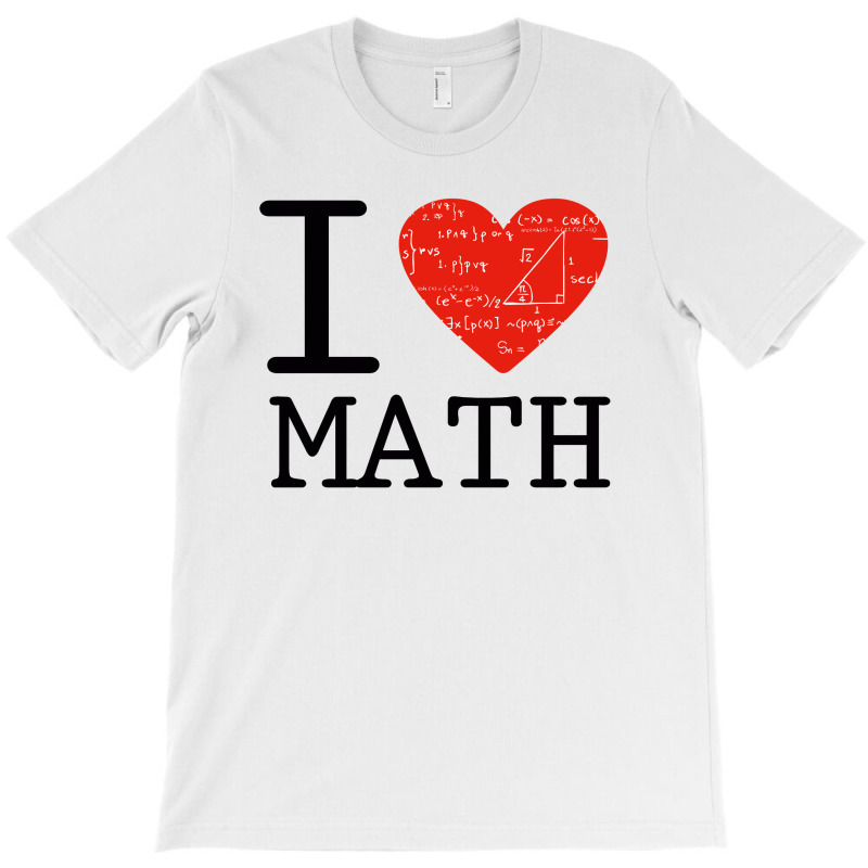 I Love Mathematics T-shirt | Artistshot