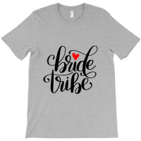 Bride Tribe T-shirt | Artistshot