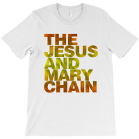 The Jesus And Mary Chain, Jamc, Jim Reid, The Jesus, Mary Chain Design T-shirt | Artistshot