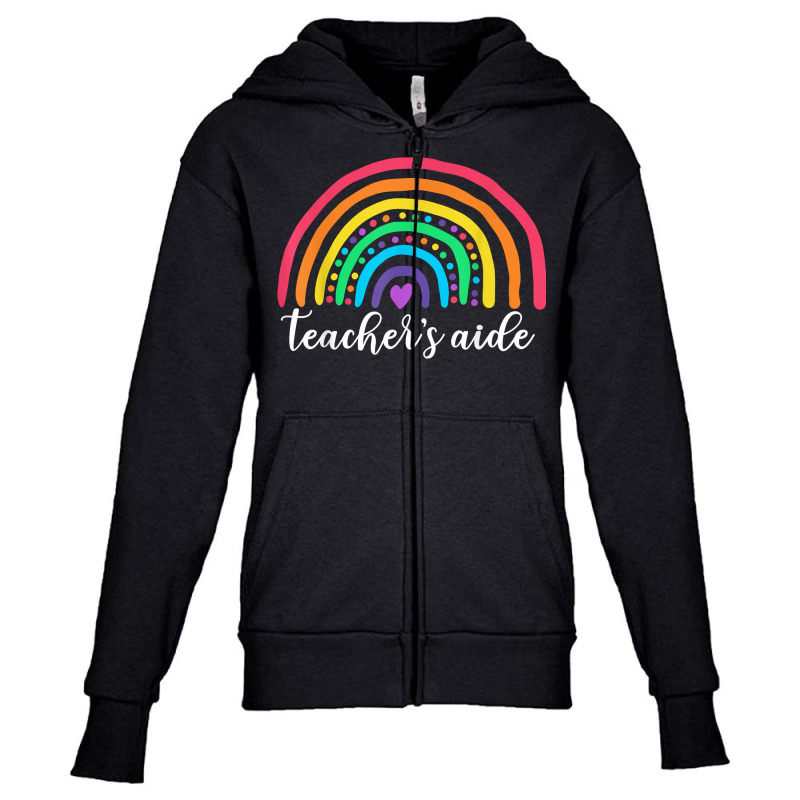 Teachers Aide Appreciation Gifts Cute Rainbow Teachers Aide T Shirt Youth Zipper Hoodie by sindtnojoesphi | Artistshot