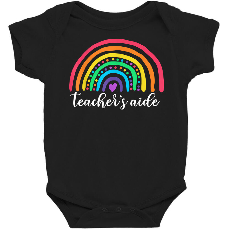 Teachers Aide Appreciation Gifts Cute Rainbow Teachers Aide T Shirt Baby Bodysuit by sindtnojoesphi | Artistshot