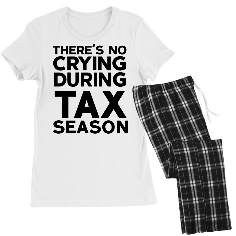 No Crying During Tax Season (black) Women's Pajamas Set | Artistshot