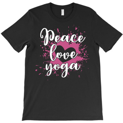 Yoga Shirt Peace Love Yoga Inner Peace Heart Gift Tee T-shirt Designed By Dani Ramdan