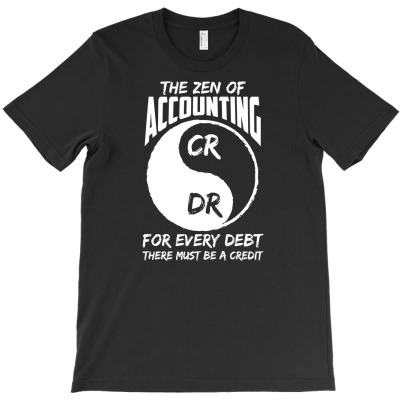 Zen Of Accounting Major Degree Accountant Gift T-shirt Designed By Dani Ramdan