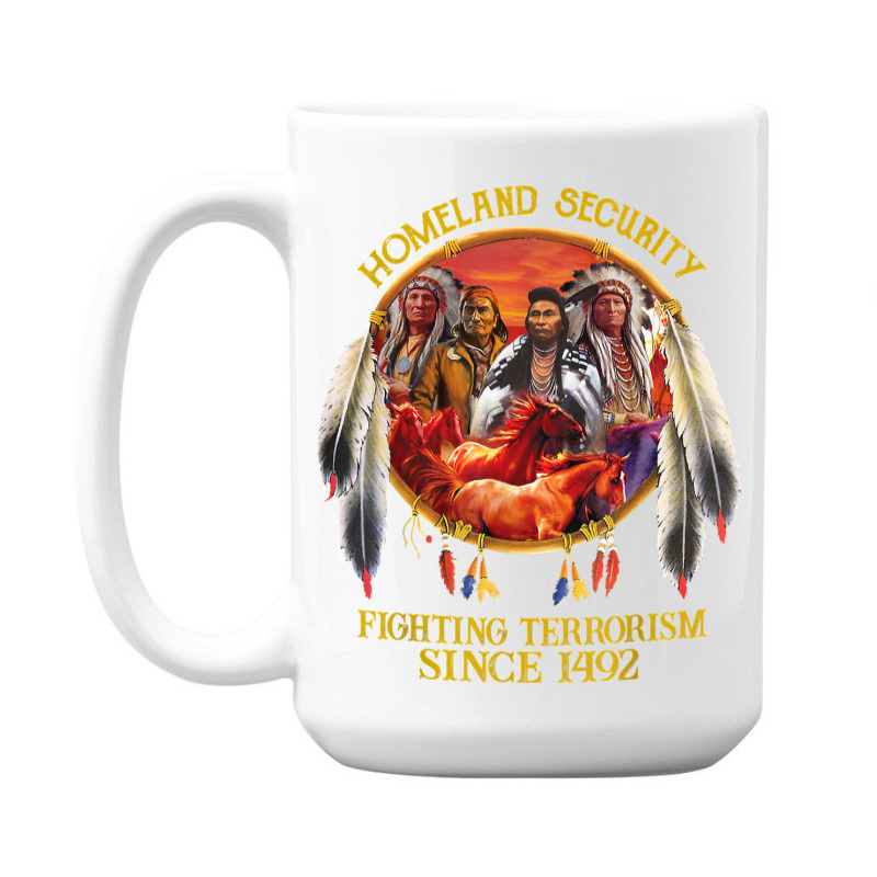 Original Founding Fathers Native American Indian Tribe T Shirt 15 Oz Coffee Mug | Artistshot