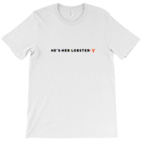 D:\mau Moi\as-friends Tv Show T-shirts 708sp\01\he´s Her Lobster Clas T-shirt | Artistshot