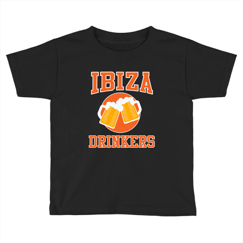 Ibiza Drinkers Cheers Beers Toddler T-shirt | Artistshot