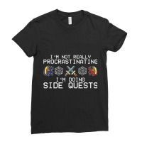 I'm Not Procrastinating I'm Doing Side Quests Rpg Dragons Animations C Ladies Fitted T-shirt | Artistshot