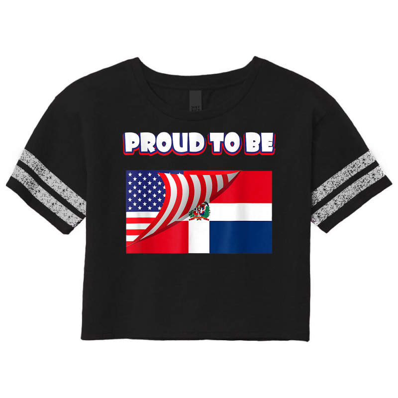 Proud To Be Dominican And American Flag July 4th T Shirt Scorecard Crop Tee by sowleomballoucgp | Artistshot