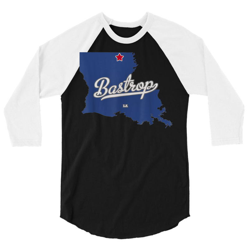 Bastrop Louisiana La Map T Shirt 3/4 Sleeve Shirt | Artistshot