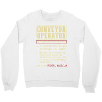 Conveyor Operator Dictionary Term T Shirt Crewneck Sweatshirt | Artistshot