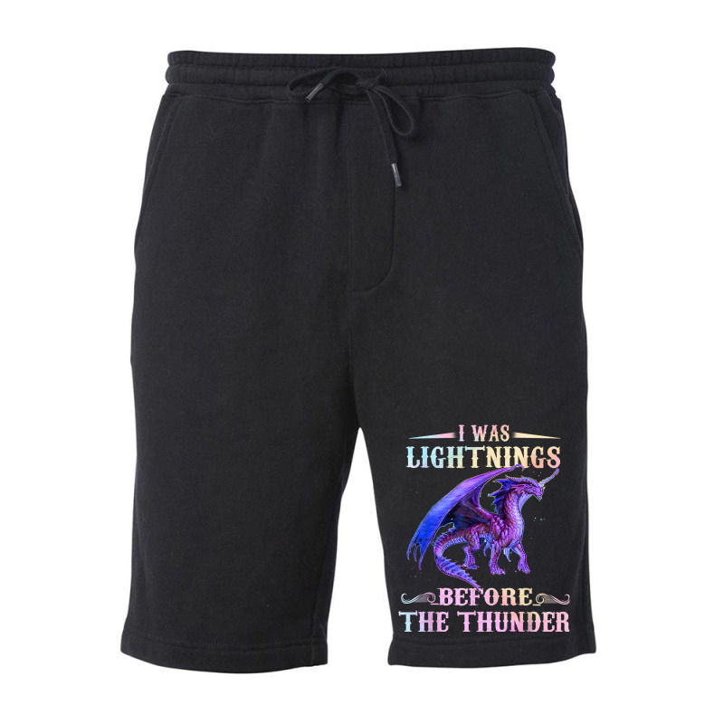 I Was Lightnings Before The Thunder Dragons Funny Gifts Boys Girls Fleece Short | Artistshot