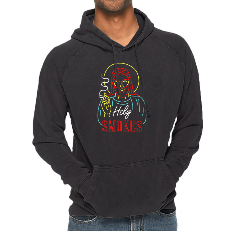 Jesus Holy Smokes (b) Vintage Hoodie | Artistshot