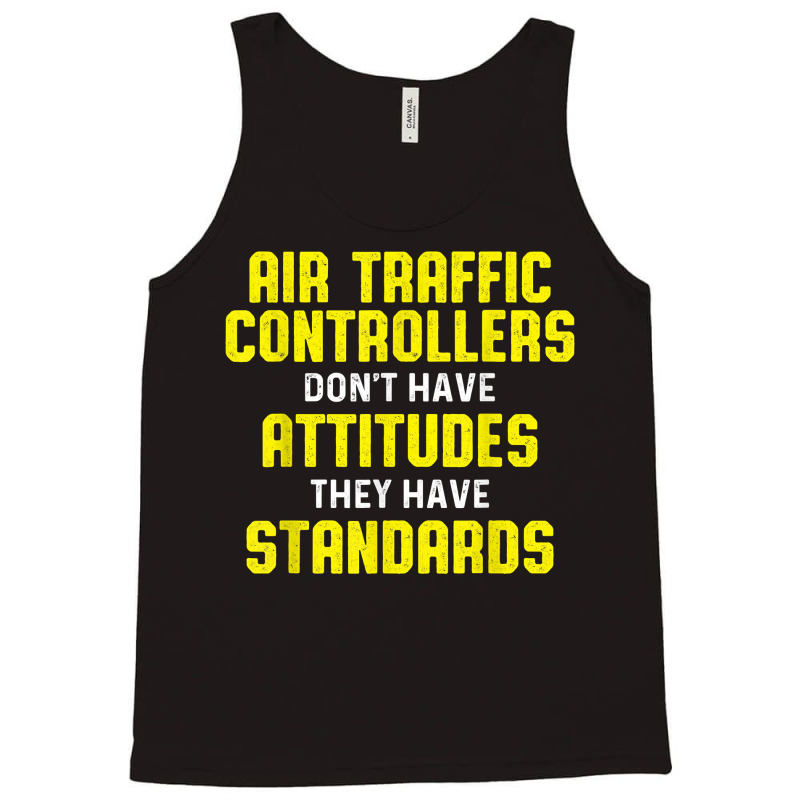 Air Traffic Controller Argument Atc Flight Control T Shirt Tank Top by deleonnylorindg | Artistshot