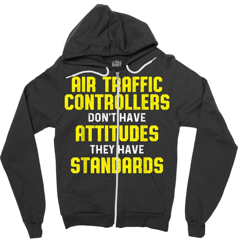 Air Traffic Controller Argument Atc Flight Control T Shirt Zipper Hoodie by deleonnylorindg | Artistshot