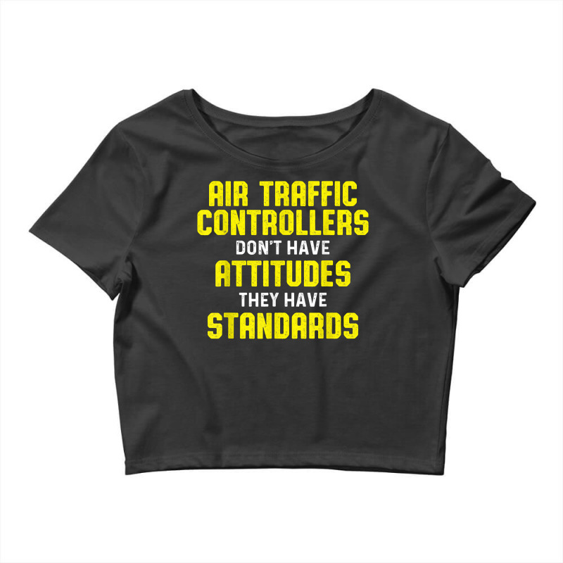 Air Traffic Controller Argument Atc Flight Control T Shirt Crop Top by deleonnylorindg | Artistshot