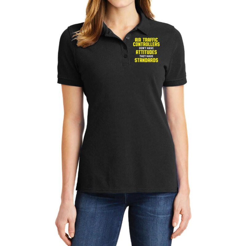 Air Traffic Controller Argument Atc Flight Control T Shirt Ladies Polo Shirt by deleonnylorindg | Artistshot