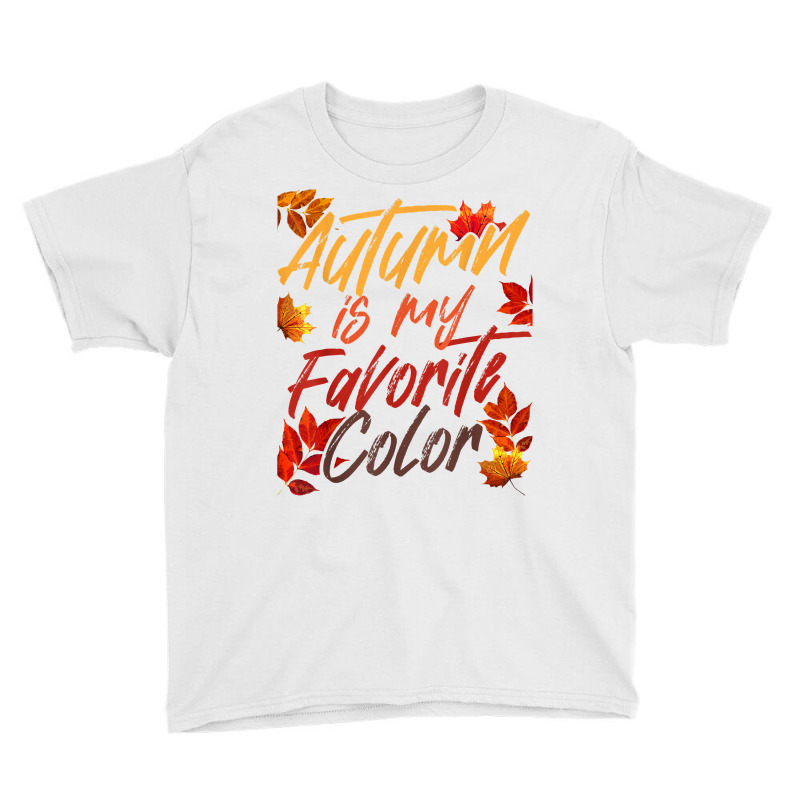 Autumn Fall Spring Third Season Leaves Fall Autumn Lover T Shirt Youth Tee | Artistshot