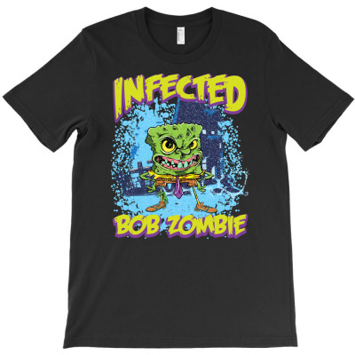 Infected Bob Zombie T-shirt Designed By Ditreamx