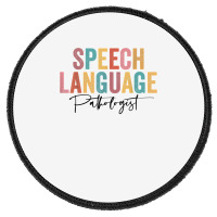 Speech Language Pathologist Groovy Wavy Speech Therapy T Shirt Round Patch | Artistshot