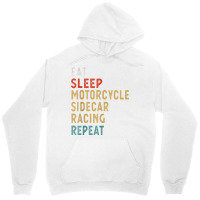 Eat Sleep Motorcycle Sidecar Racing Repeat Funny Player Gift T Shirt Unisex Hoodie | Artistshot