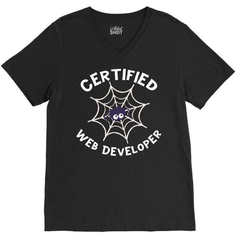 Halloween T  Shirt Certified Web Developer Halloween Spider In Web Tec V-Neck Tee by improbablerecent | Artistshot