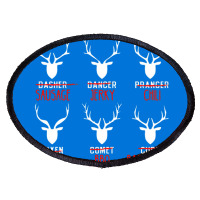 Deer Hunter All Of Santa's Reindeer Tee Oval Patch | Artistshot