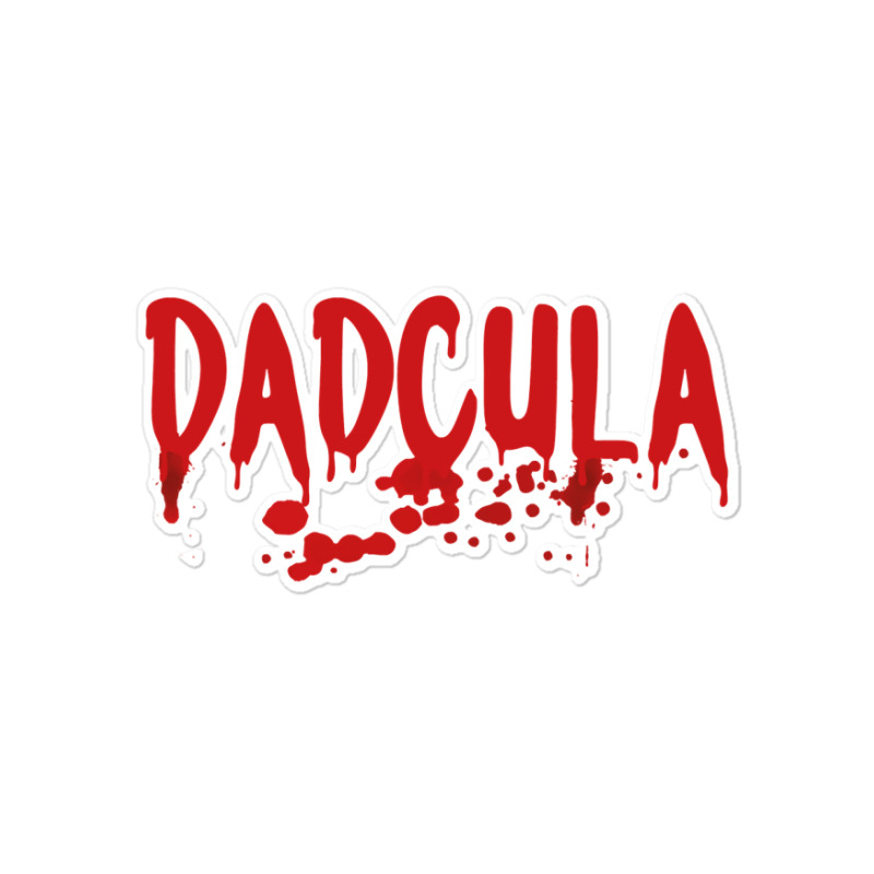 Dadcula   Dracula   Cute Funny Halloween Costume Design Classic T Shir Sticker | Artistshot