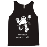 Geeettttttt Dunked On Tank Top | Artistshot