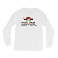 Do No Harm Take No Bull For Light Long Sleeve Shirts | Artistshot