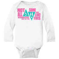 Disability Doesn T Look Like This !! Colostomy Awereness T Shirt Long Sleeve Baby Bodysuit | Artistshot