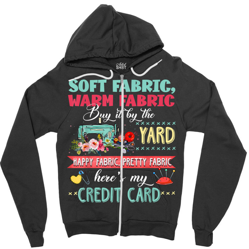 Soft Fabric Warm Fabric Buy It By The Yard Quilting T Shirt Zipper Hoodie | Artistshot