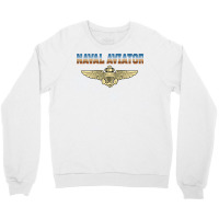 Fly Naval Aviator Classic Naval Officer Pilot Wing Navy Sweatshirt Crewneck Sweatshirt | Artistshot