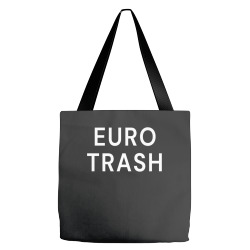 euro trash premium t shirt Tote Bags | Artistshot