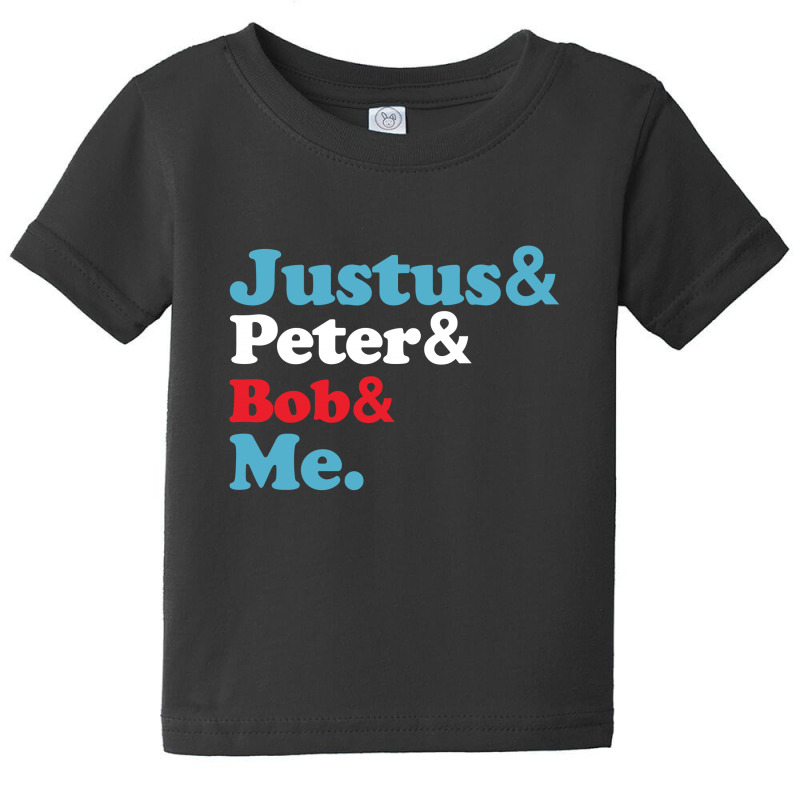 Justus Peter Bob Me For Dark Baby Tee by autlu2024 | Artistshot