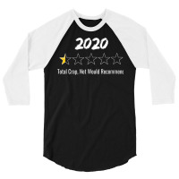 Womens 2020 Review One Star Rating Total Crap, Not Would Recommend V N 3/4 Sleeve Shirt | Artistshot