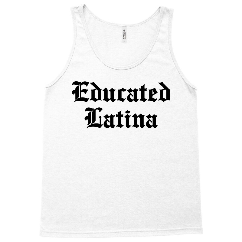 Educated Latina For Light Tank Top by autlu2024 | Artistshot