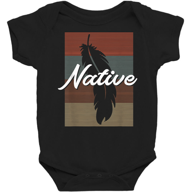 Native   Native American Pride T Shirt Baby Bodysuit by densonozmastonmq | Artistshot