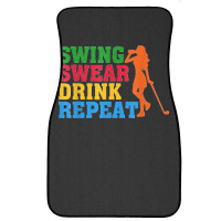 Funny Women Golfer Golf Lover Swing Swear Drink Repeat Front Car Mat | Artistshot