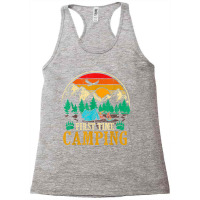 First Time Camping Funny Camper Lover Gift Racerback Tank | Artistshot